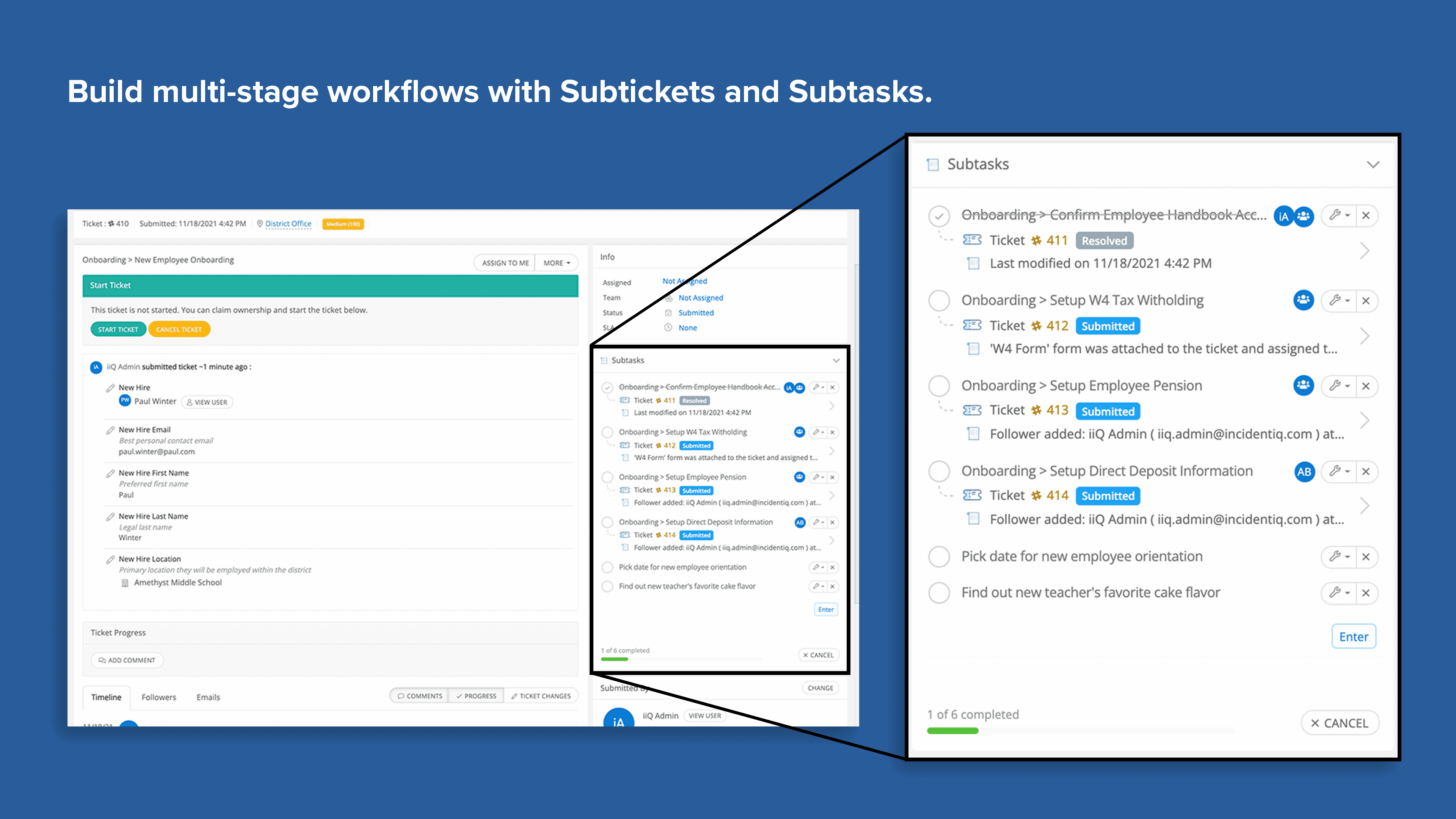 A computer screen displays a workflow management software interface with subtickets and subtasks. Text reads: "Build multi-stage workflows with Subtickets and Subtasks." The interface shows tasks, descriptions, and progress bars.