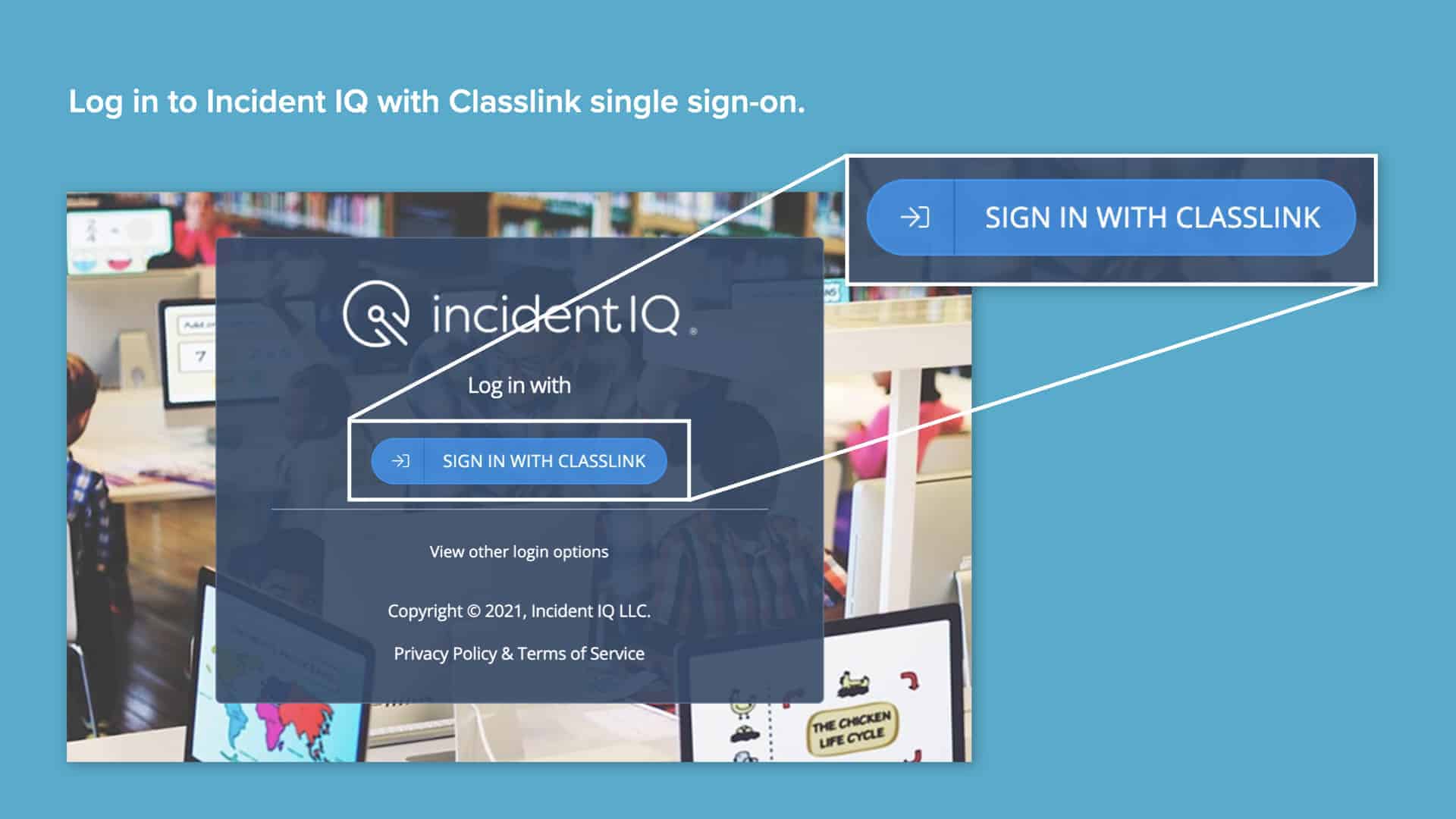 Screenshot of Incident IQ's Classlink SSO page