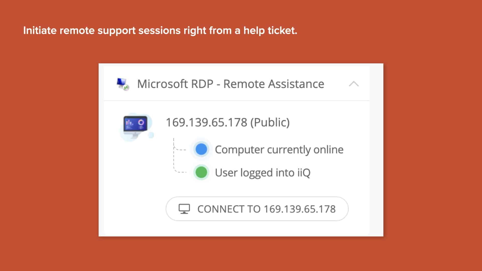 Incident IQ's Microsoft RDF Remote Assistance screen on red background