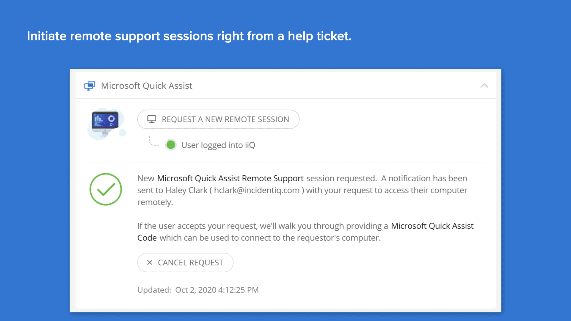 Screenshot of confirmation for remote support session request on Incident IQ's help ticketing platform