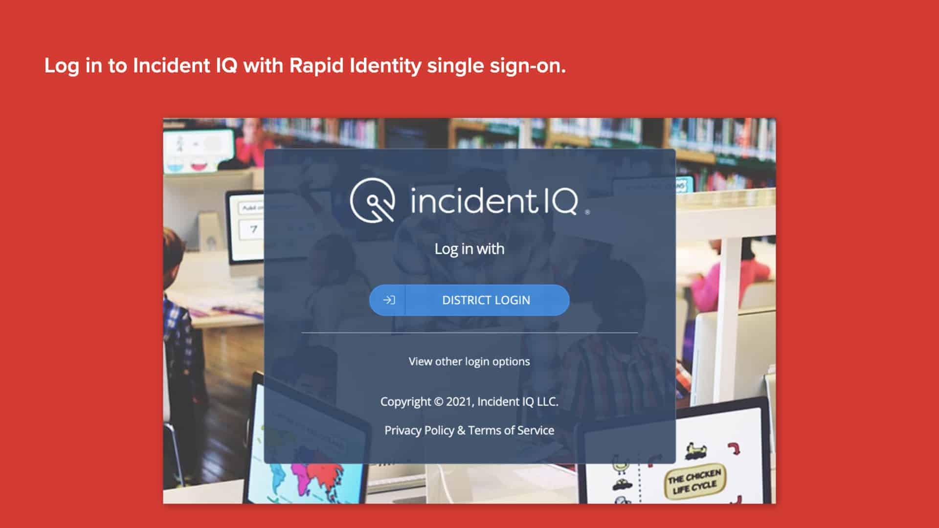 Red background with screenshot of Incident IQ's SSO login screen