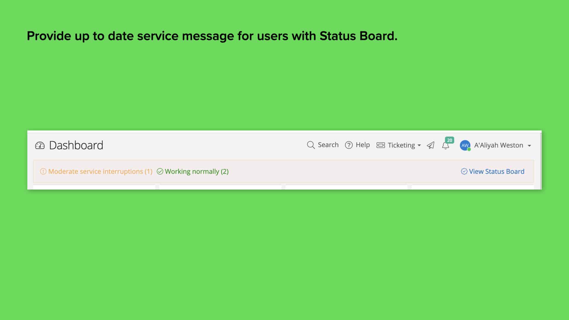 Green background with screenshot of Incident IQ's service status board