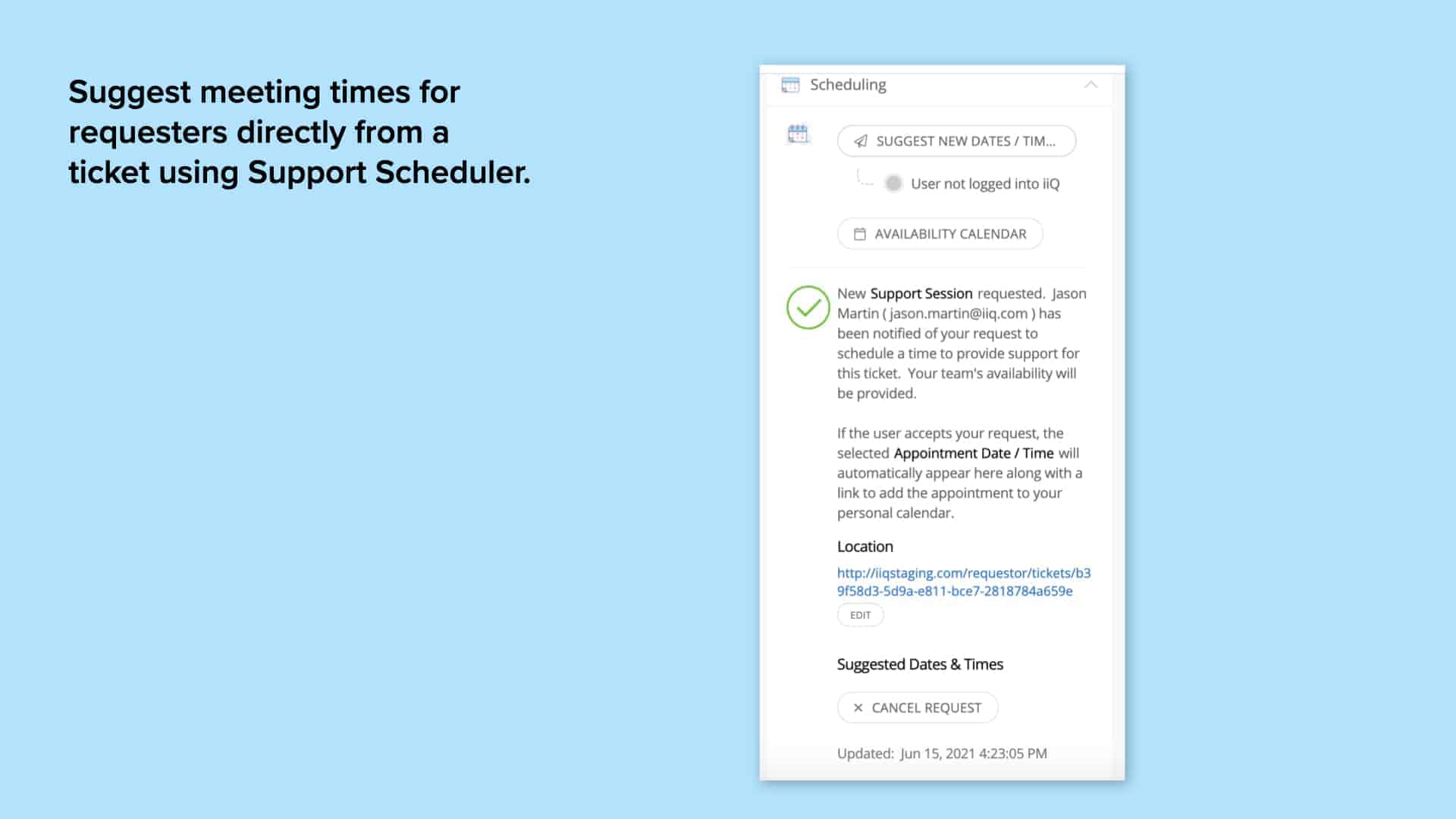 Screenshot of confirmation for meeting time request on Incident IQ's Support Scheduler app