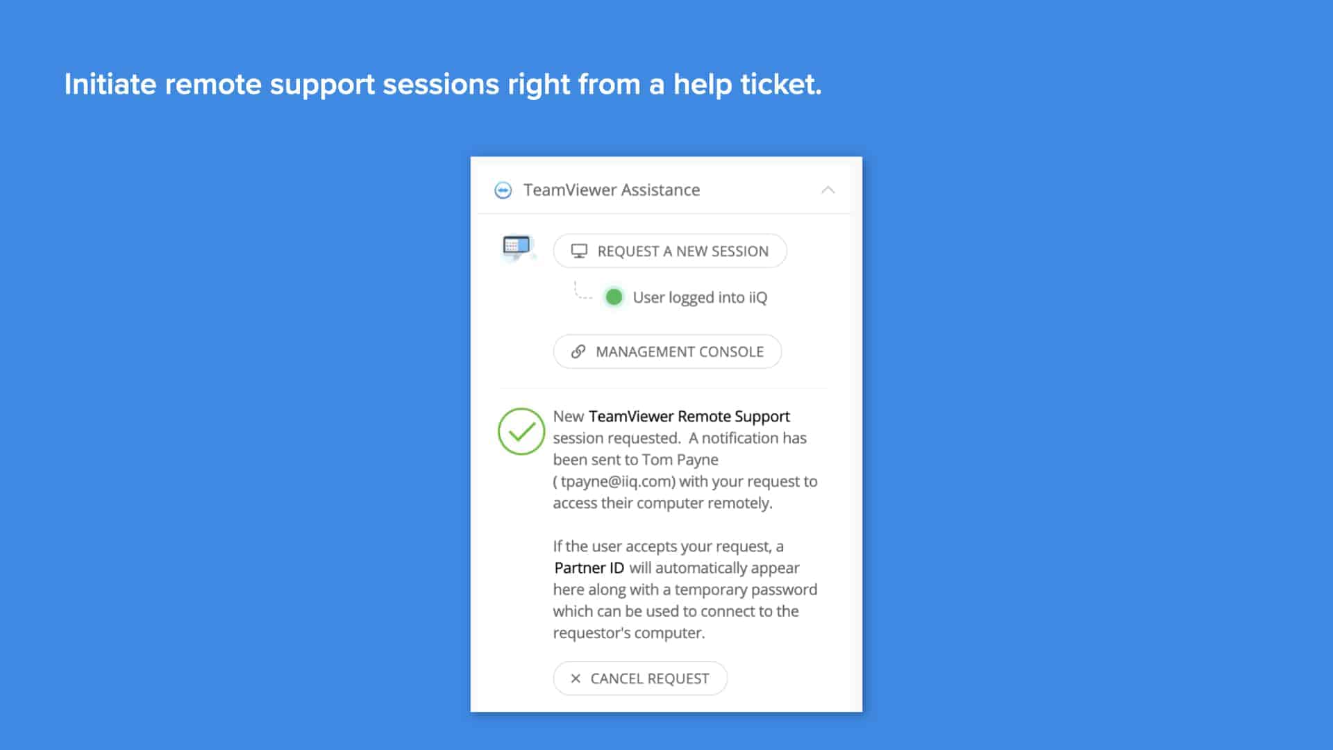 Screenshot of confirmation for remote support session request on Incident IQ's help ticketing platform