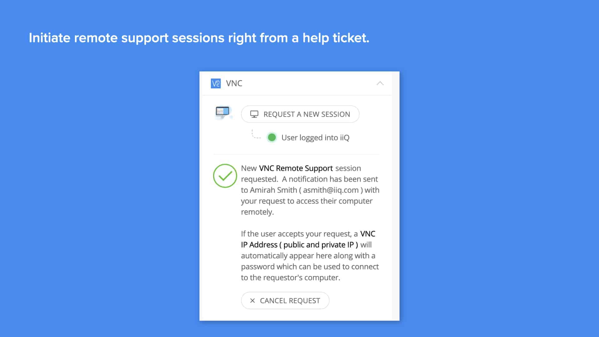 Screenshot of confirmation for remote support session request on Incident IQ's help ticketing platform