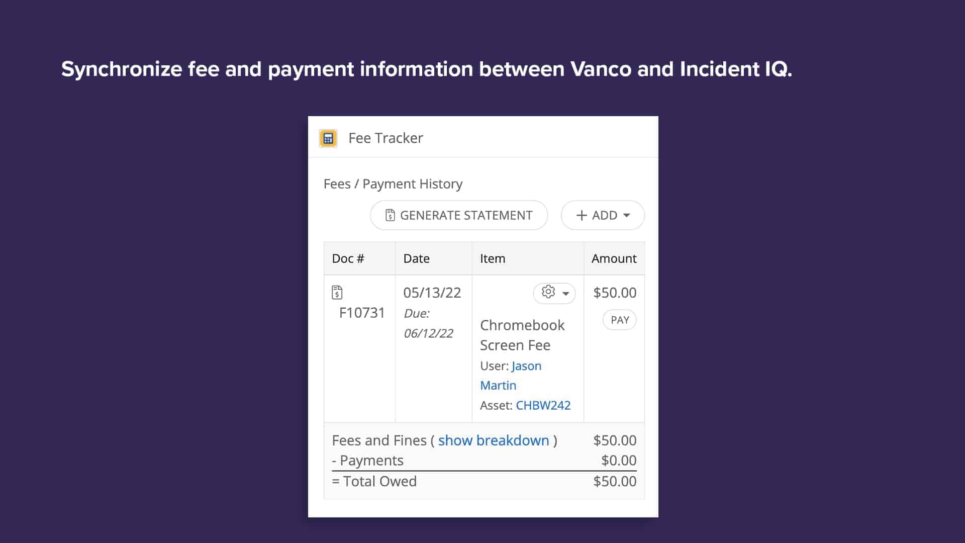 Purple background with screenshot of Incident IQ's fee tracker feature