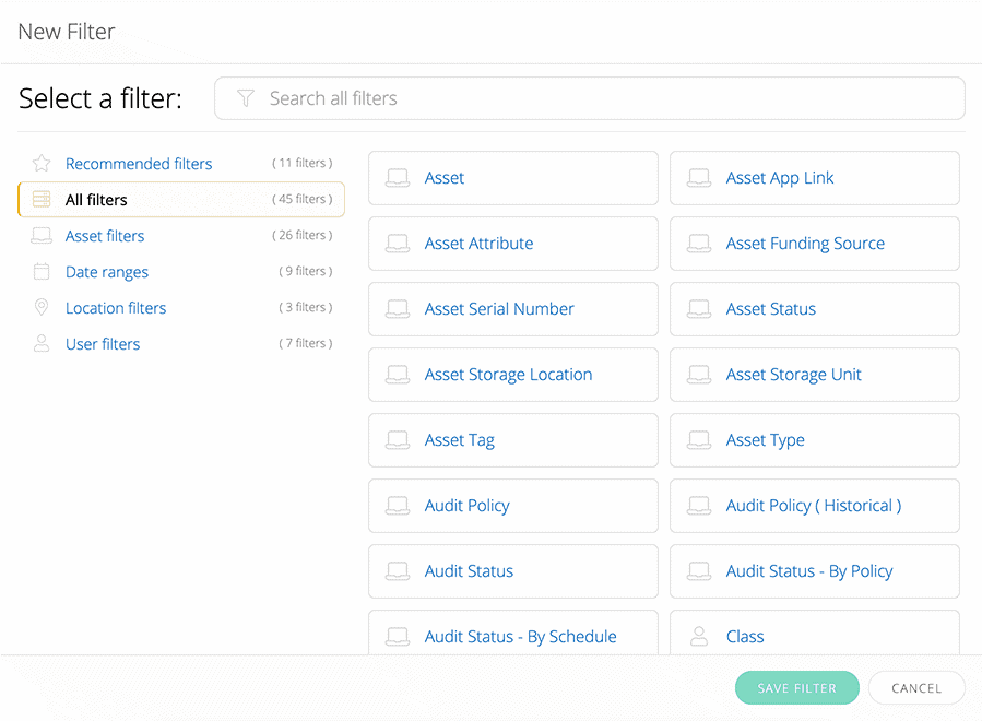A digital interface displaying filter options. The user selects from categories like "Asset" and "Audit Policy" with a "Save Filter" and "Cancel" button below.