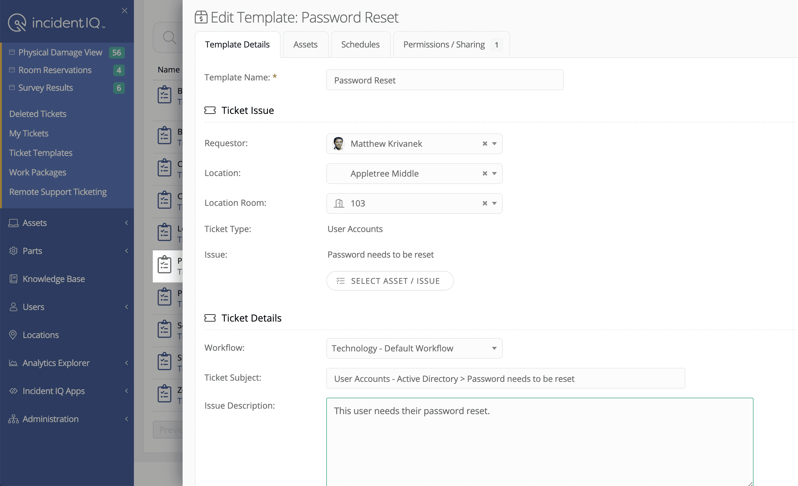 Screenshot of edit screen for a ticket template on Incident IQ platform