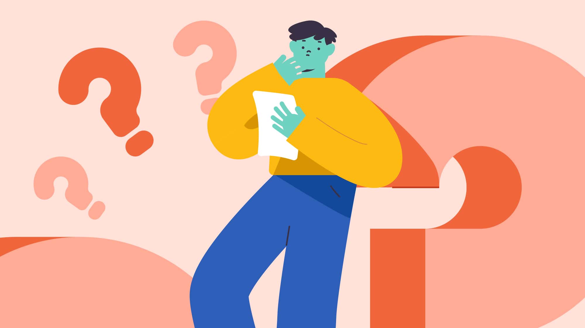 A person holding a tablet is thinking, surrounded by large question marks in a light peach background.
