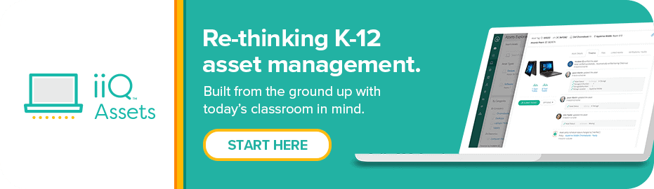 A green and white advertisement shows a laptop displaying asset management software. Text: "Re-thinking K-12 asset management. Built from the ground up with today's classroom in mind. START HERE." On the left, "iiQ Assets" with a laptop icon.