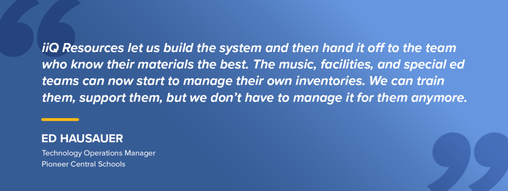 Quote from Ed Hausauer explaining how iiQ Resources empowers departments to manage their own inventories.